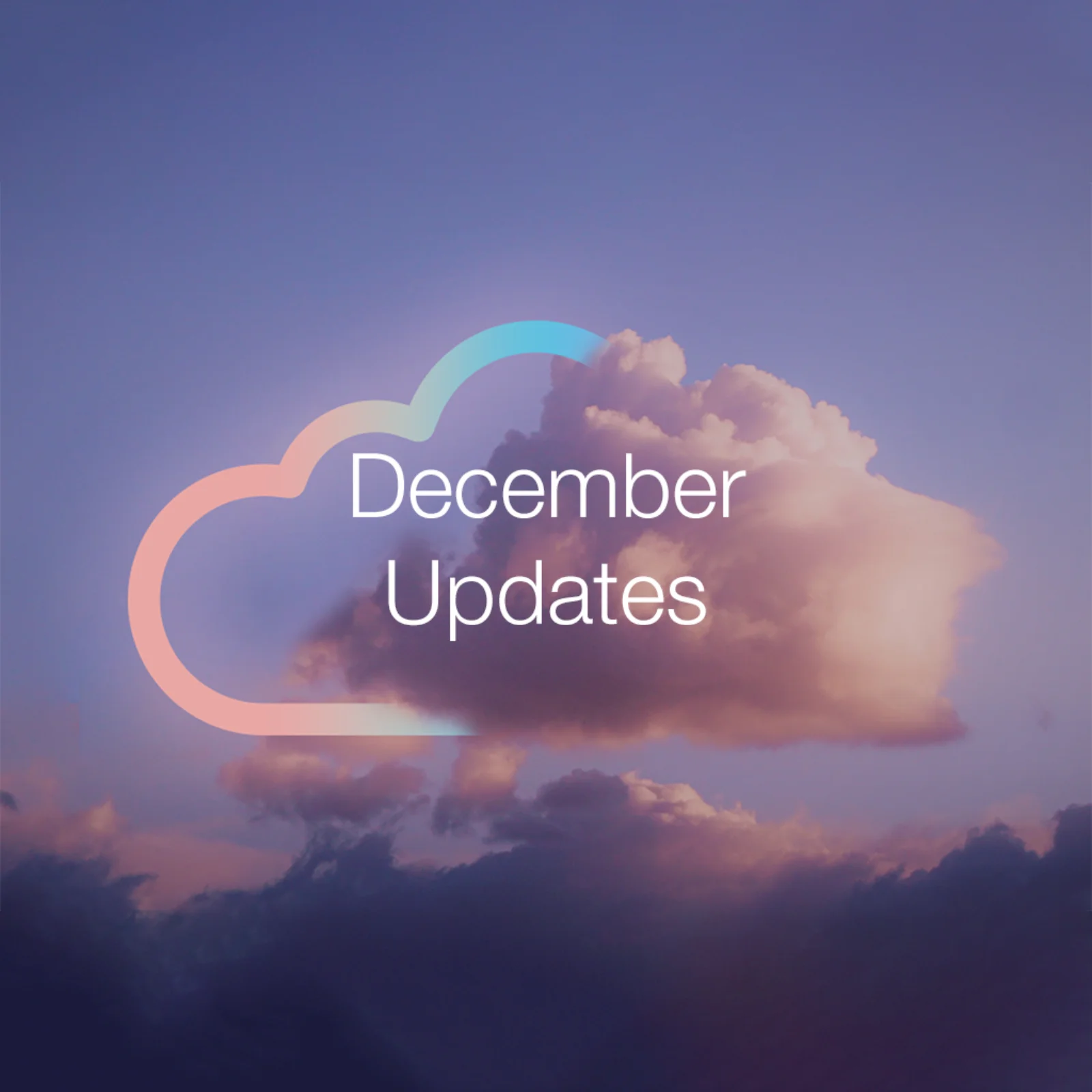 Blog - December Updates - Hero